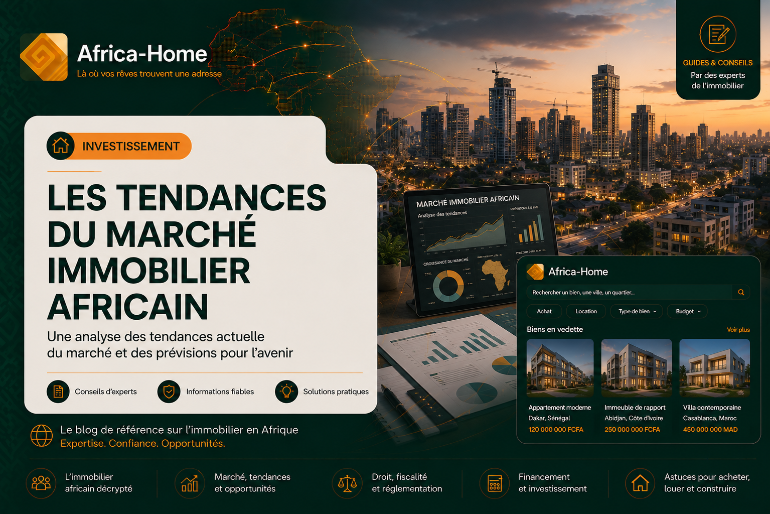 Les tendances du marché immobilier africain : Une analyse des tendances actuelles du marché et des prévisions pour l'avenir.